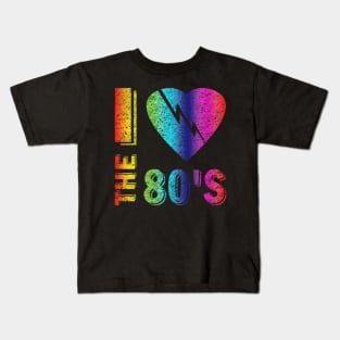 I love The 80'S T-Shirt 80's 90's costume Party Kids T-Shirt